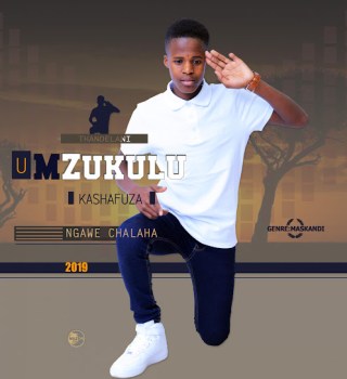 UMzukulu KaShafuza Ngawe Chalaha Album