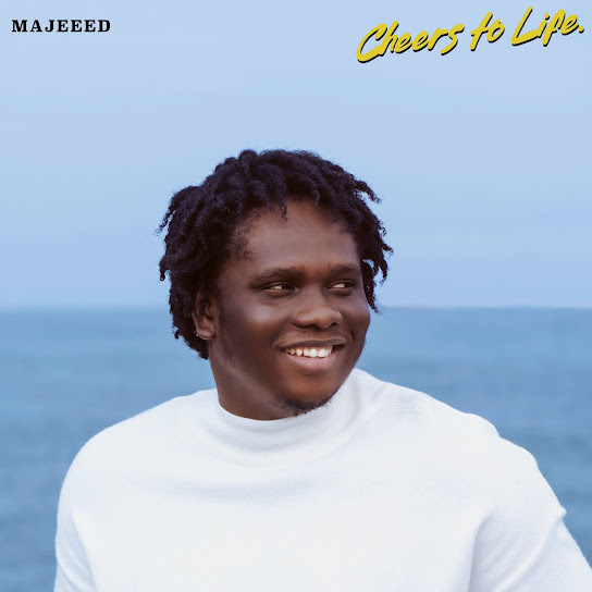 Majeeed Majeeed Cheers To Life Album