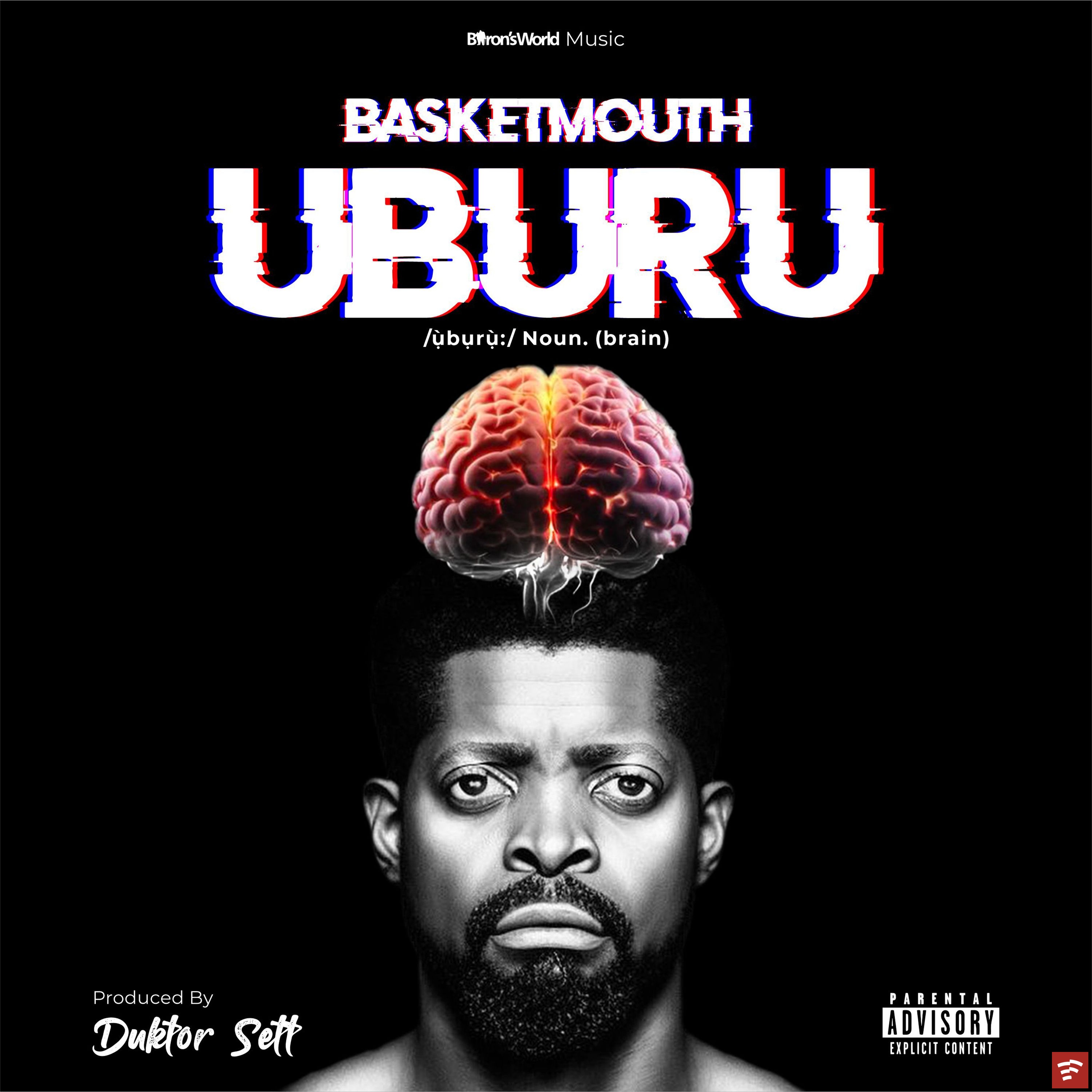 Basketmouth Uburu EP