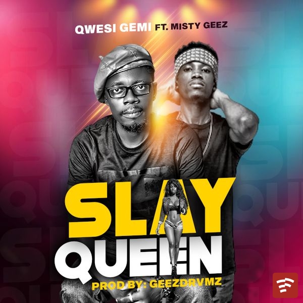 slay queen Mp3 Download