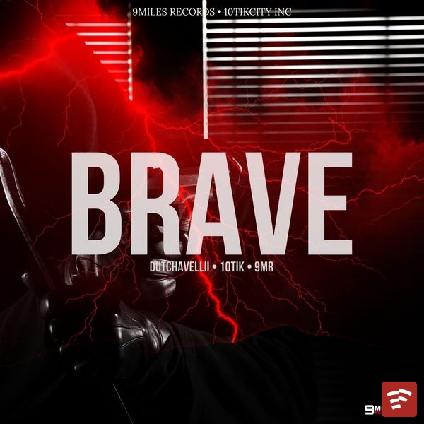 BRAVE Mp3 Download