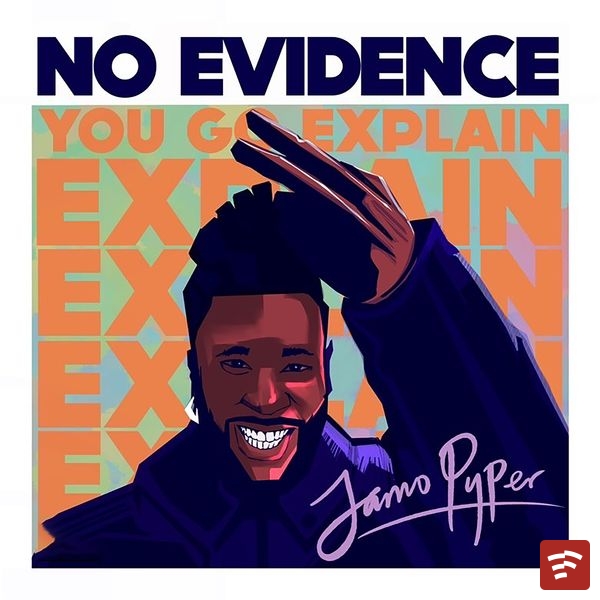 No Evidence Mp3 Download