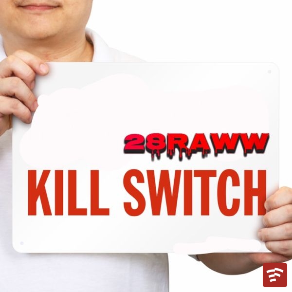 28Raww - Kill Switch Mp3 Download