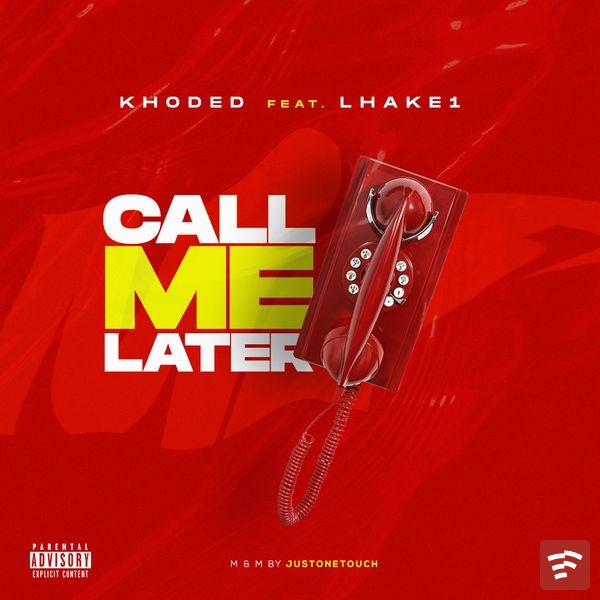 Call Me Later Mp3 Download