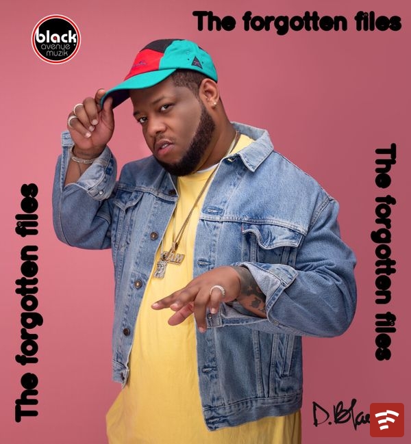 D-Black The Forgotten Files Album