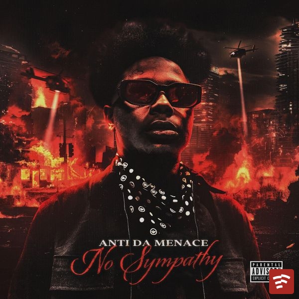 Anti Da Menace No Sympathy Album