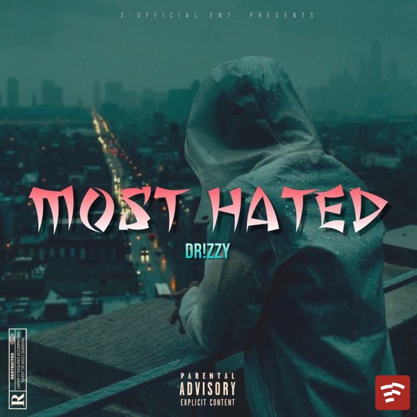 Most Hated Mp3 Download