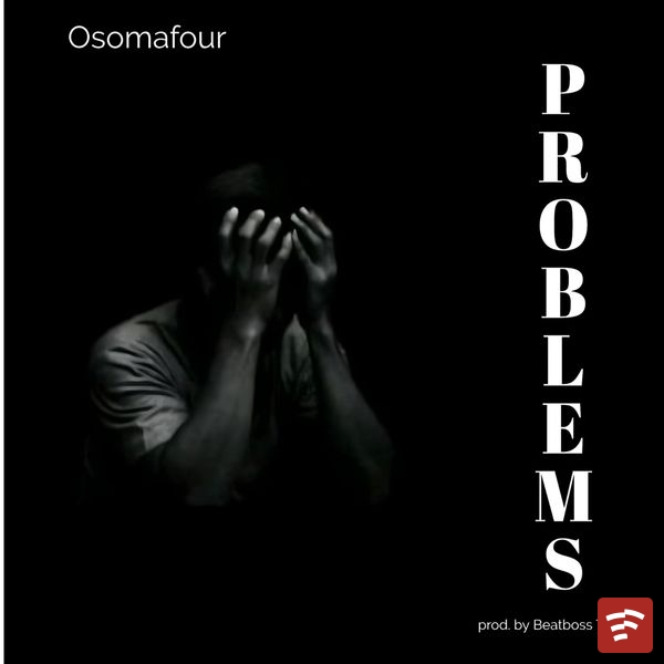 Problems Mp3 Download