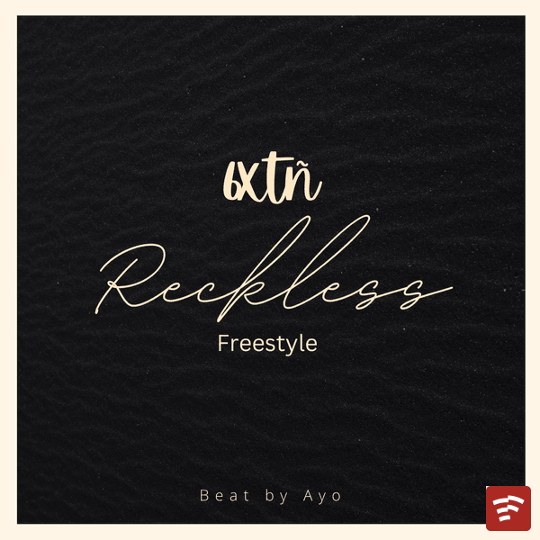 Reckless (freestyle) Mp3 Download