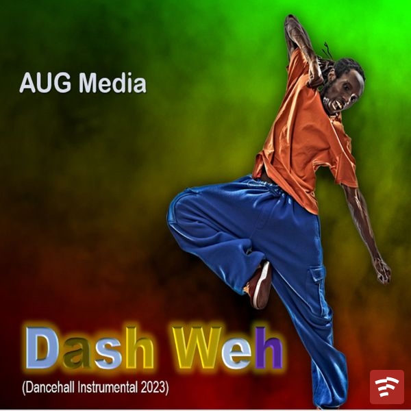 Dash Weh (Dancehall Instrumental 2023) Mp3 Download