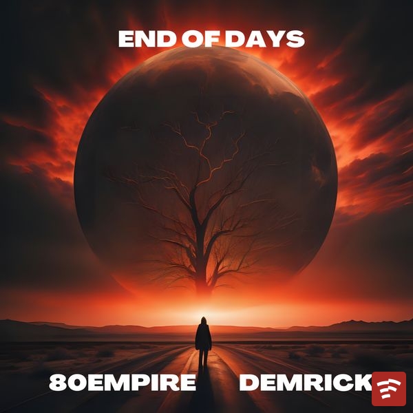 End of Days Mp3 Download