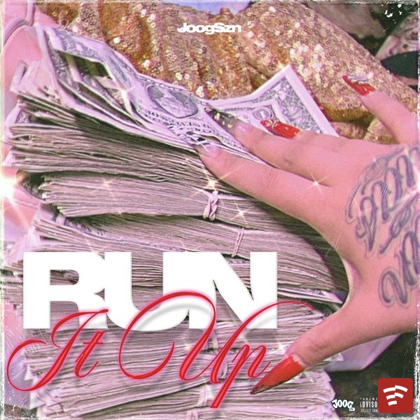 Run It Up Mp3 Download