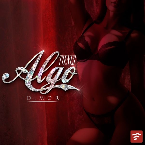 Tienes Algo Mp3 Download