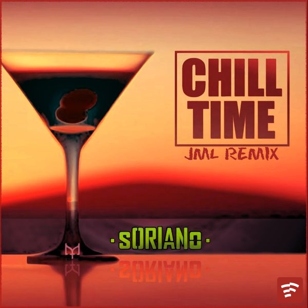 Chill Time (Remix) Mp3 Download