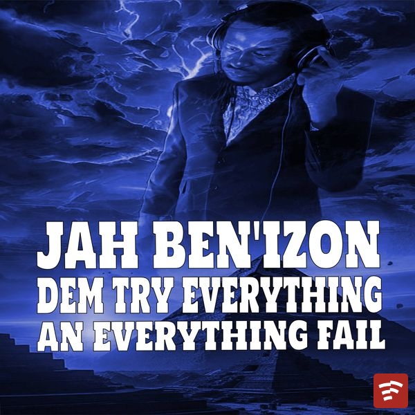 DEM TRY EVERYTHING AN EVERYTHING FAIL (OFFICIAL AUDIO) Mp3 Download