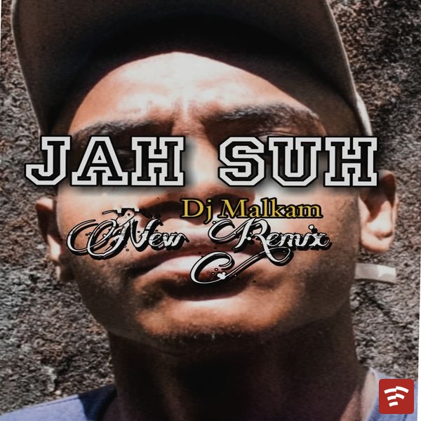 Jah Suh Reggae Jump (New Remix) Mp3 Download