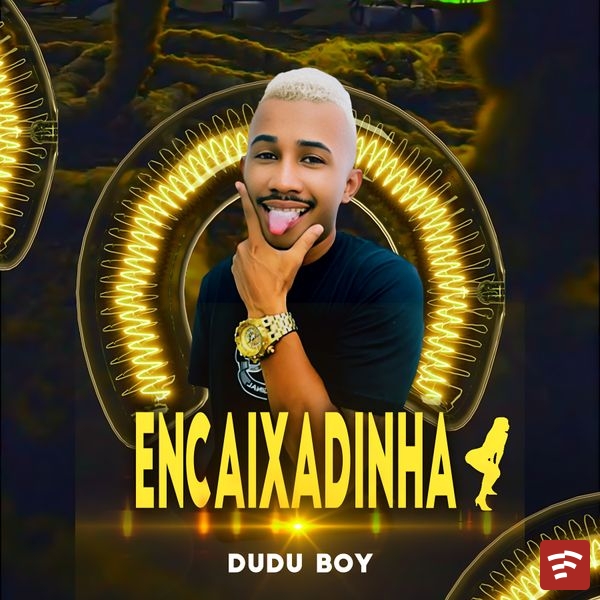 Encaixadinha Mp3 Download