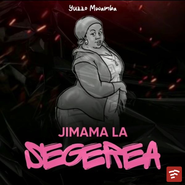 Jimama La Segerea Mp3 Download