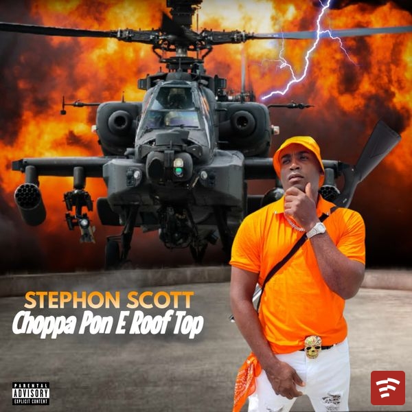 Choppa Pon E Roof Top Mp3 Download