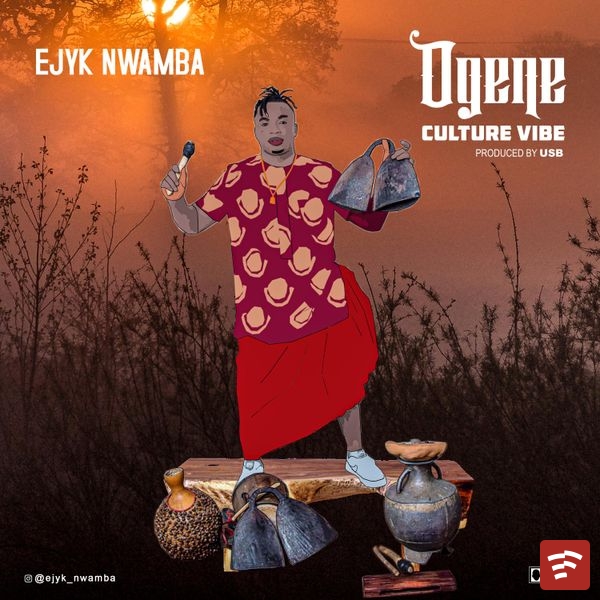 Ogene Culture vibe Mp3 Download