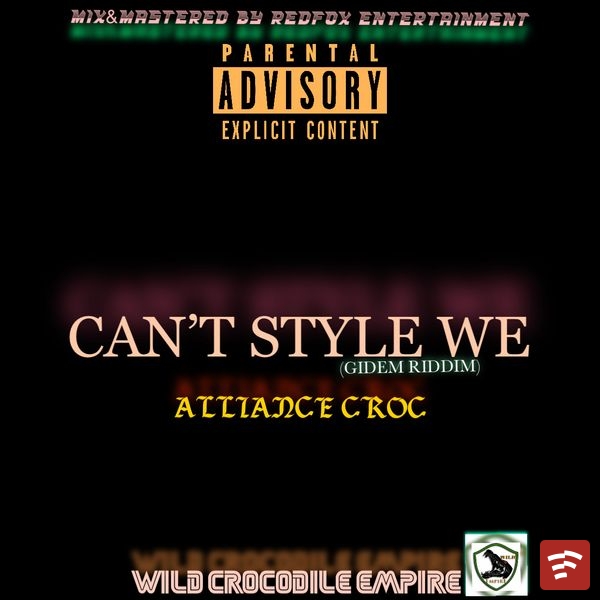 CANT STYLE WE Mp3 Download