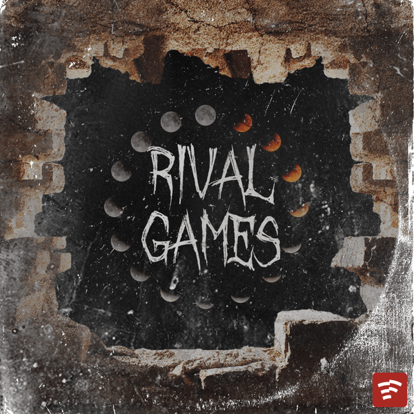 Rival Games Mp3 Download