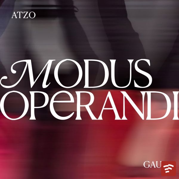 MODUS OPERANDI Atzo / Gaur Album