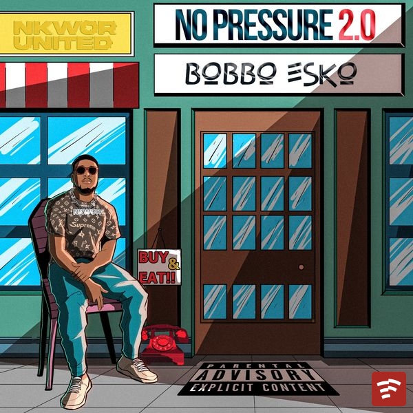 No Pressure, Pt .2 Mp3 Download