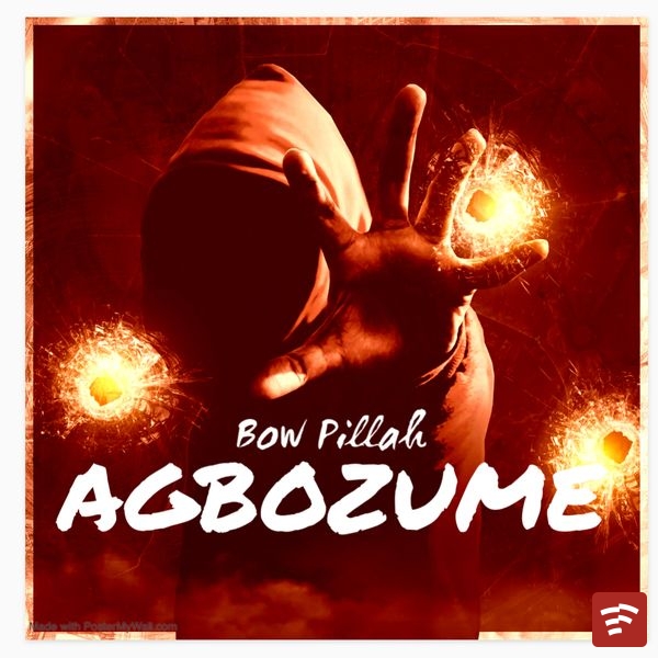 Bow Pillah - Born in Agbozume Mp3 Download