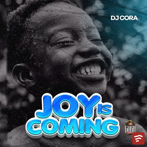 Joy Is Coming Mara Mp3 Download