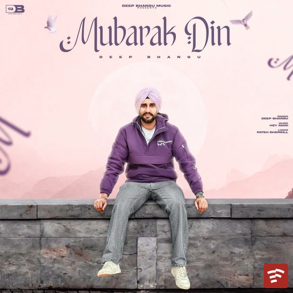 Mubarak Din Mp3 Download