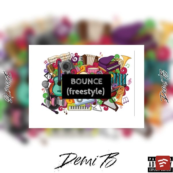 Bounce (Freestyle) Mp3 Download