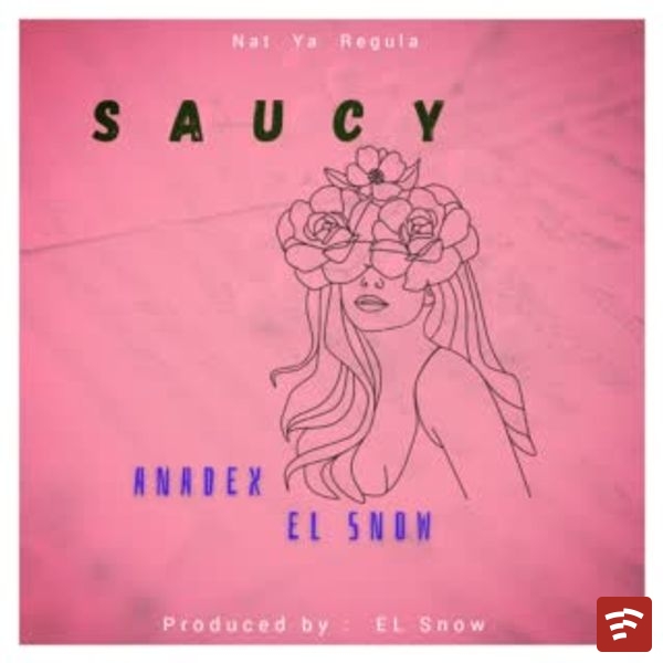 saucy Mp3 Download