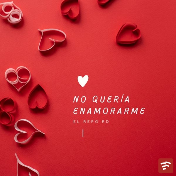 No Quera Enamorarme Mp3 Download