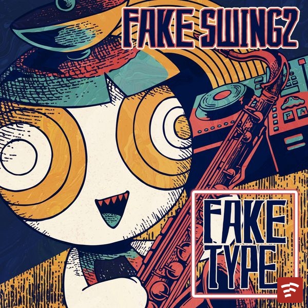 FAKE TYPE. Fake Swing 2 Album