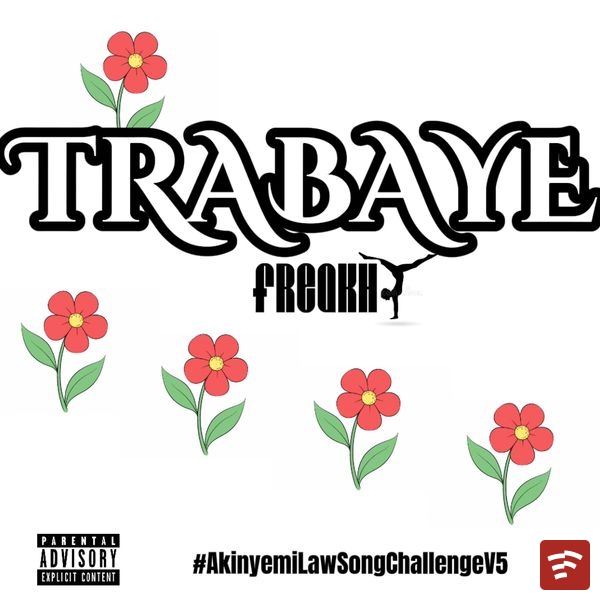 TRABAYE Mp3 Download