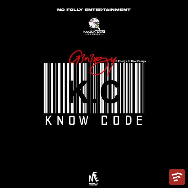 G3n3xgy (G Energy) - K.C (Know Code) Ft. knock dem records