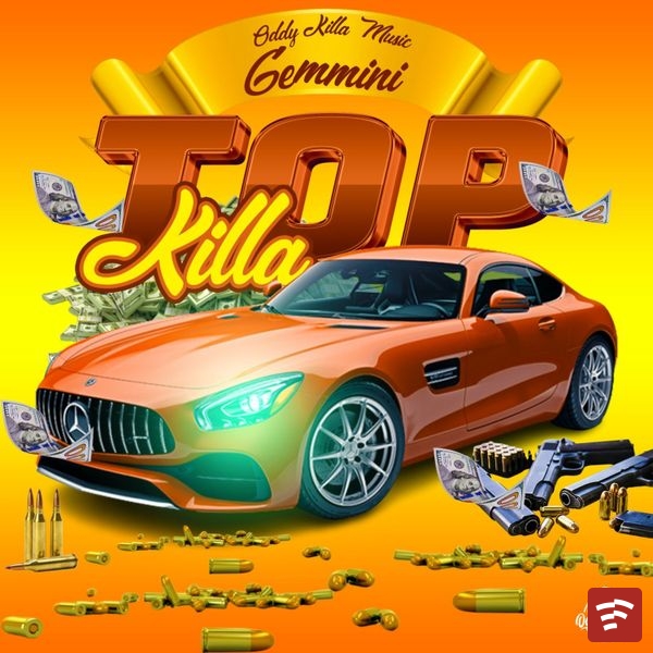 TOP KILLA Mp3 Download