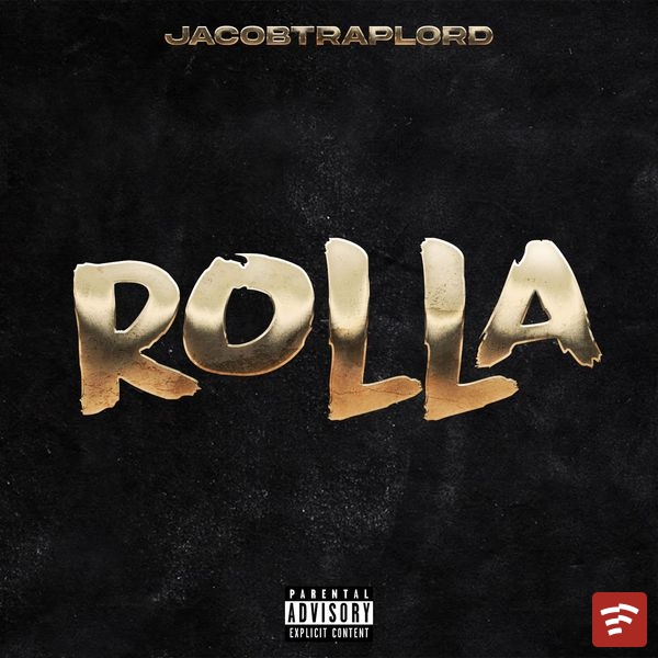 ROLLA Mp3 Download
