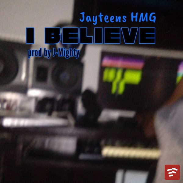 I Believe Mp3 Download