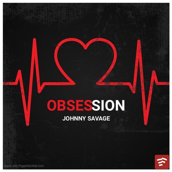 Obsession Mp3 Download