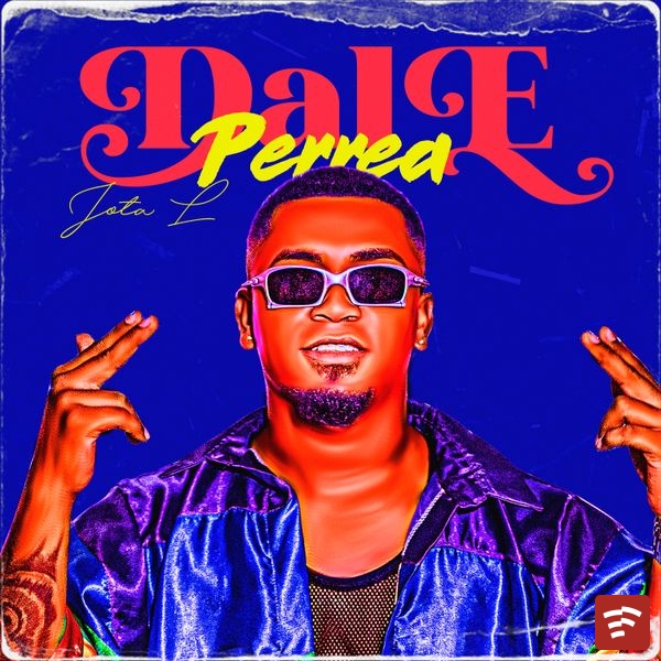 Dale Perrea Mp3 Download