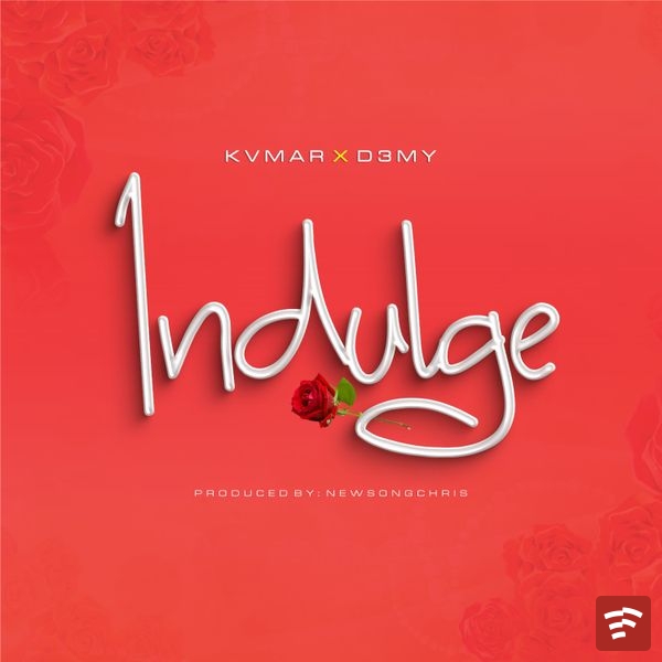 Indulge Mp3 Download