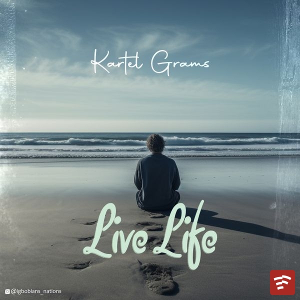 Live Life Mp3 Download