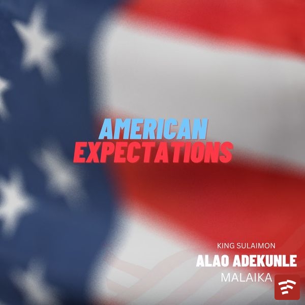 American Expectations Mp3 Download