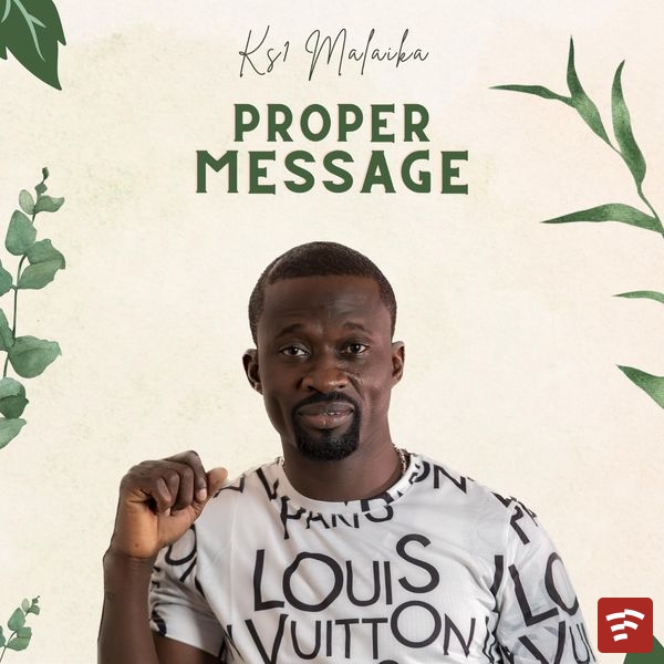 Proper Message Mp3 Download