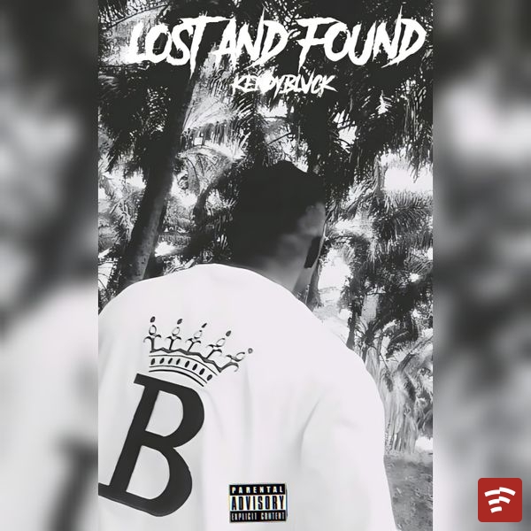 kendyblvck Lost and found EP