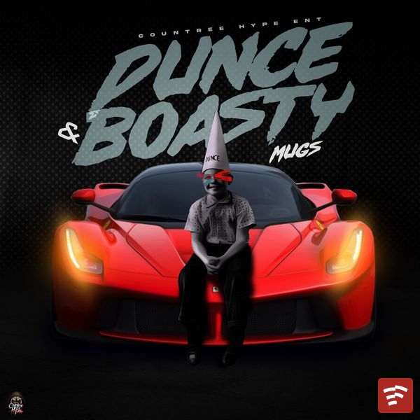 Dunce n Boasy Mp3 Download