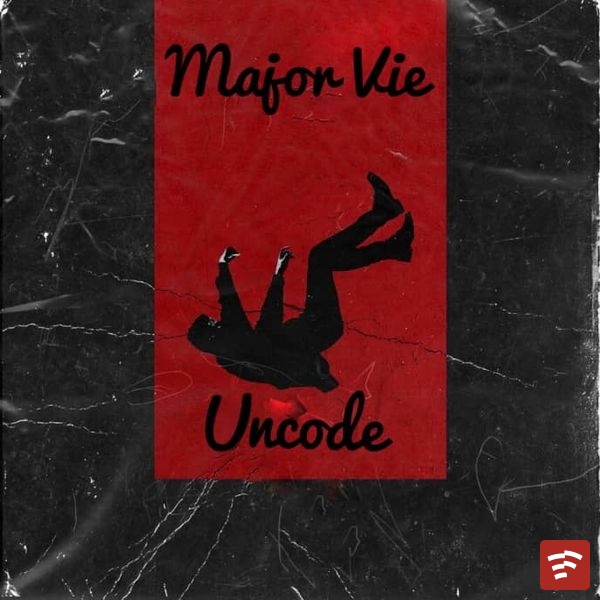 MAJOR VIE - UNCODE Mp3 Download