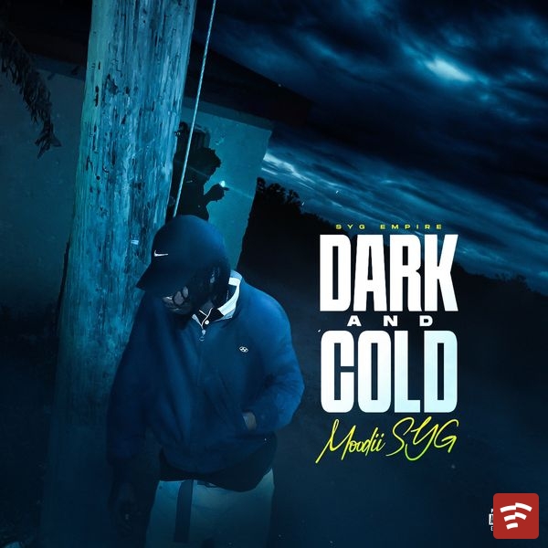 Dark And Cold Mp3 Download